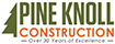 Pine Knoll Construction | Construction in Winchester, VA